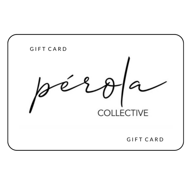 Pérola Collective Gift Card